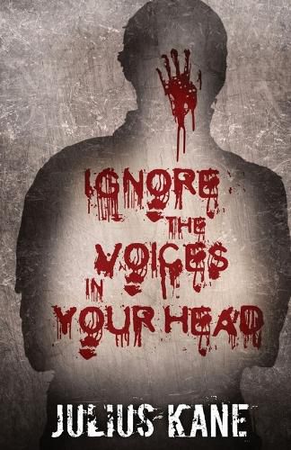 Cover image for Ignore The Voices In Your Head