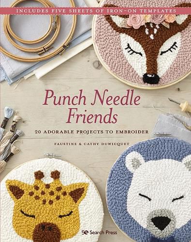 Cover image for Punch Needle Friends: 20 Adorable Projects to Embroider