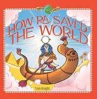 Cover image for How Ra Saved the World