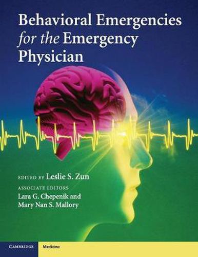 Cover image for Behavioral Emergencies for the Emergency Physician