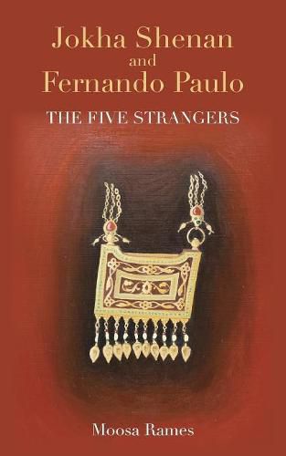 Cover image for Jokha Shenan and Fernando Paulo: The Five Strangers