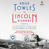 Cover image for The Lincoln Highway: A Novel