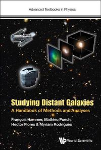 Cover image for Studying Distant Galaxies: A Handbook Of Methods And Analyses