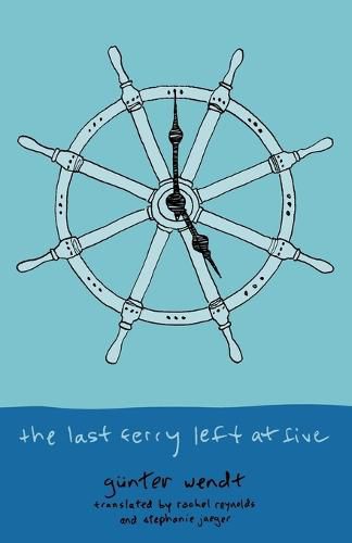 The Last Ferry Left at Five