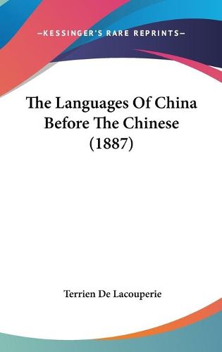 Cover image for The Languages of China Before the Chinese (1887)