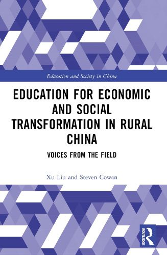 Cover image for Education for Economic and Social Transformation in Rural China