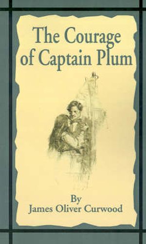 Cover image for The Courage of Captain Plum