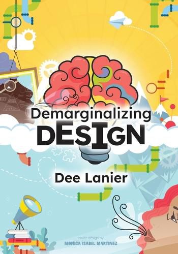 Cover image for Demarginalizing Design