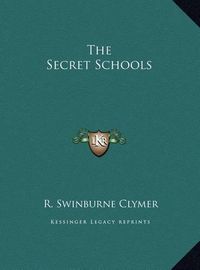 Cover image for The Secret Schools