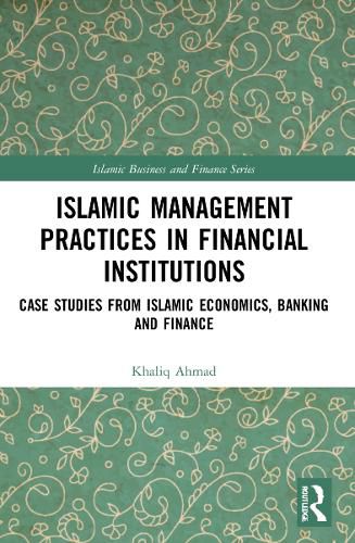 Cover image for Islamic Management Practices in Financial Institutions