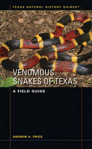 Cover image for Venomous Snakes of Texas: A Field Guide