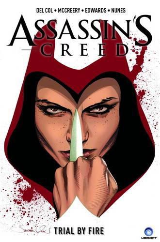 Cover image for Assassin's Creed Vol. 1: Trial by Fire