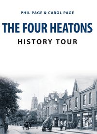 Cover image for The Four Heatons History Tour