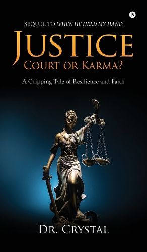 Cover image for Justice - Court or Karma?