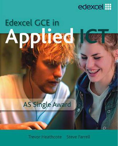 Cover image for GCE in Applied ICT: AS Student's Book and CD