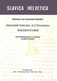 Cover image for -Evgenij Onegin- A. S. Puskina. Bibliografija: Eine Bibliographie Zu Puskins -Evgenij Onegin-