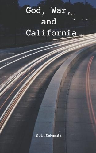 Cover image for God, War, and California