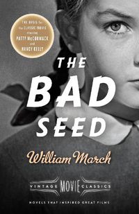 Cover image for The Bad Seed: A Vintage Movie Classic