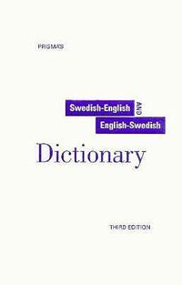 Cover image for Prisma's Unabridged Swedish-English/English-Swedish Dictionary