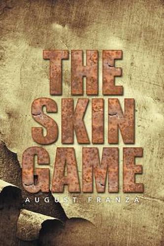 The Skin Game