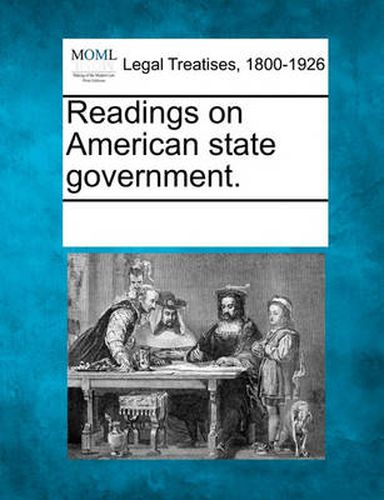 Cover image for Readings on American State Government.