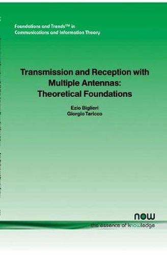 Cover image for Transmission and Reception with Multiple Antennas: Theoretical Foundations