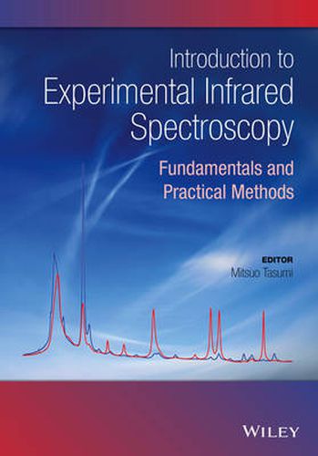 Cover image for Introduction to Experimental Infrared Spectroscopy: Fundamentals and Practical Methods