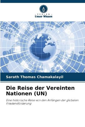 Cover image for Die Reise der Vereinten Nationen (UN)