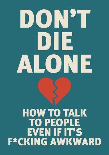 Cover image for Don't Die Alone