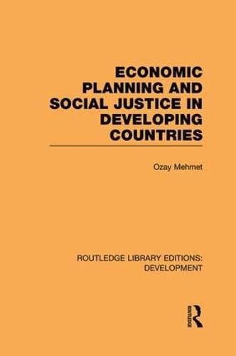 Cover image for Economic Planning and Social Justice in Developing Countries