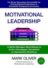 Cover image for Motivational Leadership (Third Edition)