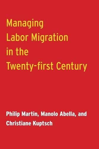 Cover image for Managing Labor Migration in the Twenty-First Century