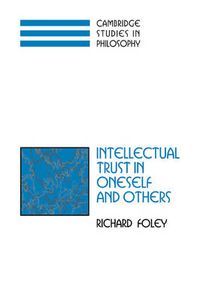 Cover image for Intellectual Trust in Oneself and Others