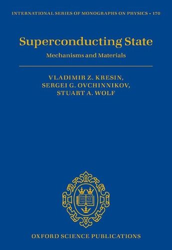Cover image for Superconducting State: Mechanisms and Materials
