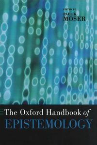 Cover image for The Oxford Handbook of Epistemology