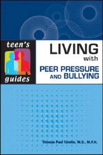 Cover image for Living with Peer Pressure and Bullying