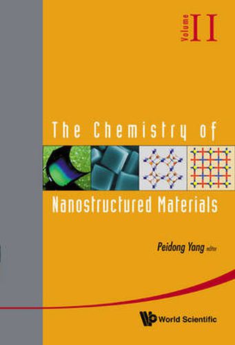 Cover image for Chemistry Of Nanostructured Materials, The - Volume Ii