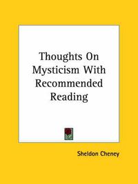 Cover image for Thoughts on Mysticism with Recommended Reading