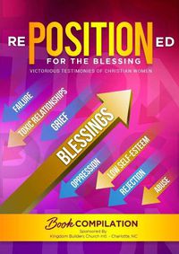 Cover image for rePOSITIONed for the Blessing: Victorious Testimonies of Christian Women