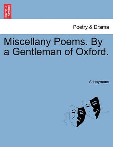 Cover image for Miscellany Poems. by a Gentleman of Oxford.