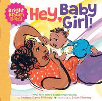Cover image for Hey, Baby Girl