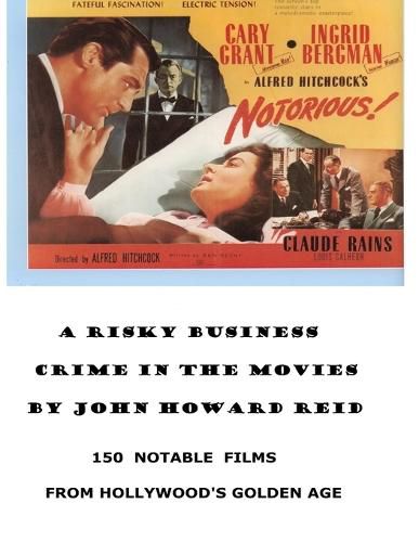 Cover image for A Risky Business Crime in the Movies