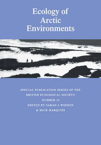 Cover image for Ecology of Arctic Environments: 13th Special Symposium of the British Ecological Society