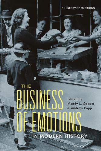 Cover image for The Business of Emotions in Modern History