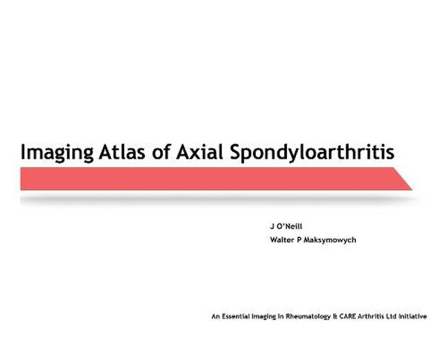 Cover image for Imaging Atlas of Axial Spondyloarthritis