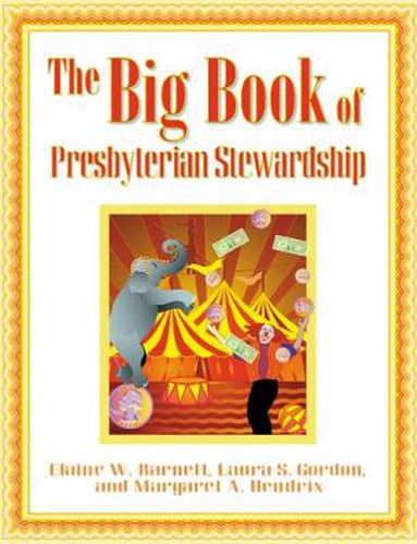 Cover image for The Big Book of Presbyterian Stewardship