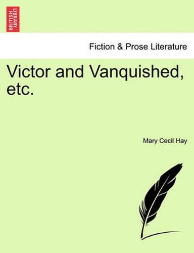 Cover image for Victor and Vanquished, Etc.