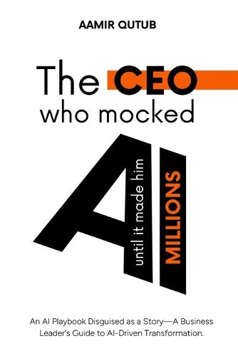Cover image for The CEO who mocked AI (until it made him millions)