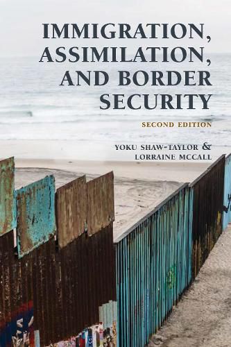 Cover image for Immigration, Assimilation, and Border Security