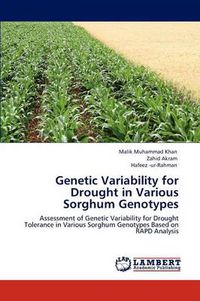 Cover image for Genetic Variability for Drought in Various Sorghum Genotypes